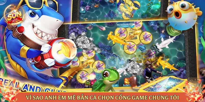 Vì Sao Anh Em Mê Bắn Cá Chọn Nhà Cái Chúng Tôi
