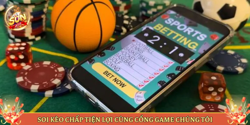 Soi Keo Chap Tien Loi Cung Nha Cai Chung Toi