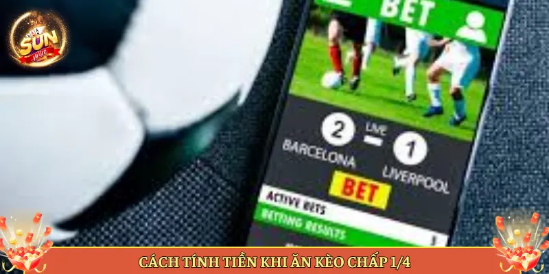 Kèo Chấp 1/4 Nghĩa Là Gì